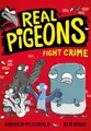 Produktbild: Andrew McDonald Real Pigeons Fight Crime (Taschenbuch) Real Pigeons series