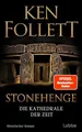 Produktbild: Ken Follett -  Stonehenge - Die Kathedrale der Zeit - Gebunden - Deutsch - OVP