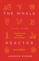 Produktbild: The Whale and the Reactor: A Search for Limits in an Age of High Technology, Second Edition