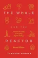 Produktbild: Langdon Winner The Whale and the Reactor (Taschenbuch)