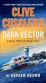 Produktbild: Clive Cussler's Dark Vector (The NUMA Files, Band 19)