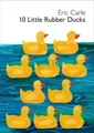 Produktbild: Eric Carle / 10 Little Rubber Ducks9780061964282