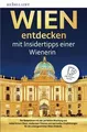 Produktbild: REISELUST WIEN entdecken mit Insidertipps einer Wie... | Buch | Zustand sehr gut