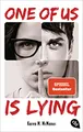 Produktbild: ONE OF US IS LYING: Der geniale Highschool-Thriller-Weltbestseller. Mit exklusivem Bonusmaterial (Die ONE OF US IS LYING-Reihe, Band 1)