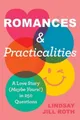 Produktbild: Lindsay Jill Roth Romances & Practicalities (Gebundene Ausgabe)