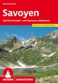 Produktbild: Savoyen: Genf bis Grenoble - mit Chartreuse, Belledonne. 52 Touren. Mit GPS-Tracks (Rother Wanderführer)