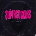 Produktbild: Get The Hell [Digipak] by SUPERSUCKERS [Audio CD]