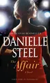 Produktbild: Danielle Steel | The Affair | Taschenbuch | Englisch (2021) | A Novel