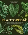 Produktbild: Plantopedia: Der allumfassende Guide für die schönsten und außergewöhnlichsten Zimmerpflanzen. Alles, was du zum Pflegen und Lieben deiner Pflanzen wissen musst