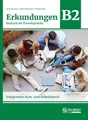 Produktbild: Erkundungen Deutsch als Fremdsprache B2: Integriertes Kurs- und Arbeitsbuch