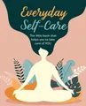 Produktbild: CICO Books Everyday Self-Care (Gebundene Ausgabe) (US IMPORT)