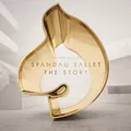 Produktbild: Spandau Ballet - Spandau Ballet ''The Story'' The Ve... - Spandau Ballet CD Y4VG