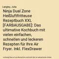 Produktbild: Ninja Dual Zone Heißluftfritteuse Rezeptbuch XXL [FARBAUSGABE]: Das ultimative