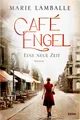 Produktbild: Café Engel (Bd 1) Eine neue Zeit von Marie Lamballe ☆Guter Zustand☆