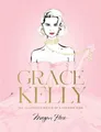 Produktbild: Megan Hess Grace Kelly (Gebundene Ausgabe)