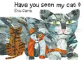 Produktbild: Have You Seen My Cat? (The World of Eric Carle)