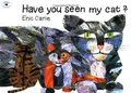Produktbild: Have You Seen My Cat? (Aladdin Picture Books) | Buch | Zustand sehr gut