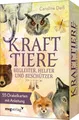 Produktbild: Krafttiere - Begleiter, Helfer und Beschützer Caroline Deiß