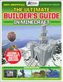 Produktbild: The Gamesmasters Presents: The Ultimate Minecraft Builder's Guide