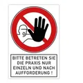 Produktbild: Verbotsschild - Bitte betreten Sie die Praxis nur einzeln und nach