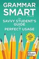 Produktbild: Grammar Smart, 4th Edition: The Savvy Students Guide to... | Buch | Zustand gut