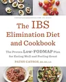 Produktbild: The IBS Elimination Diet and Cookbook: The Proven Low-FODMAP Plan for Eating Well and Feeling Great