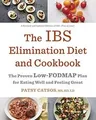 Produktbild: The IBS Elimination Diet and Cookbook: The Proven Low-FO... | Buch | Zustand gut