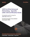 Produktbild: AWS Certified Advanced Networking – Specialty (ANS-C01) Certification Guide: A pragmatic guide to acing the AWS ANS-C01 exam
