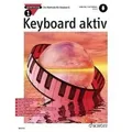 Produktbild: Keyboard aktiv Die Methode für Keyboard. Band 1. Keyboard. Ausgabe mit Online-Audiodatei.