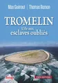 Produktbild: Tromelin. L'île aux esclaves oubliés (NE)