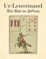 Produktbild: Ur-Lenormand: Das Spiel der Hoffnung (deutsch, französis... | Buch | Zustand gut