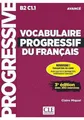 Produktbild: Vocabulaire progressif du B2 C1 1 CD e CLAIRE MIQUEL / CLE International