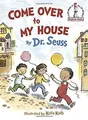 Produktbild: Come Over to My House (Beginner Books(R)) von Dr. Seuss | Buch | Zustand wie neu