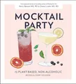 Produktbild: Mocktail Party: 75 Plant-Based, Non-Alcoholic Mockta by Diana Licalzi 1950968243