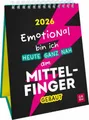 Produktbild: Wochenkalender 2026: Emotional bin ich heute ganz nah am Mittelfinger gebaut
