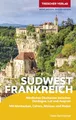 Produktbild: TRESCHER Reiseführer Südwestfrankreich: Nördliches Okzitanien zwischen Dordogne, Lot und Aveyron - Mit Montauban, Cahors, Moissac und Rodez