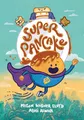 Produktbild: Super Pancake: (A Graphic Novel)