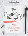 Produktbild: Das Handlettering Übungsheft für Anfänger 40 wunderschöne Kalligraphie Alphab...