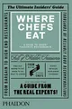 Produktbild: Where Chefs Eat: A Guide to Chefs' Favourite Restaurants (Cucina, Band 0)