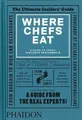 Produktbild: Where Chefs Eat: A Guide to Chefs Favourite Restaurants... | Buch | Zustand gut
