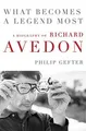 Produktbild: What Becomes a Legend Most: A Biography of Richard Avedo... | Buch | Zustand gut
