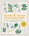 Produktbild: The Month-by-Month Gardening Guide: Daily Advice for Growing Flowers, Vegetables, Herbs, and Houseplants