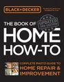 Produktbild: Black & Decker The Book of Home How..., Editors of Cool