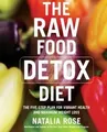 Produktbild: The Raw Food Detox Diet: The Five-Step Plan for Vibrant ... | Buch | Zustand gut