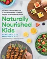 Produktbild: Ali Miller Becki Yoo Naturally Nourished Kids (Taschenbuch) (US IMPORT)