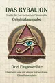 Produktbild: Das Kybalion Studie der hermetischen Philosophie
