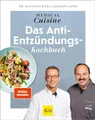 Produktbild: Medical Cuisine - das Anti-Entzündungskochbuch: 100 gesunde Rezepte gegen chronische Entzündungen und Schmerzen (Johann Lafer)