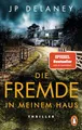 Produktbild: Die Fremde in meinem Haus: Thriller. Der SPIEGEL-Bestseller erstmals im Taschenbuch