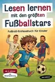 Produktbild: Mats Hoffmann Lesen lernen mit den größten Fußballstars (Taschenbuch)