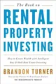 Produktbild: The Book on Rental Property Investing: How to Create Wealth and Passive Income Through Intelligent Buy & Hold Real Estate Investing!: How to Create ... Investing (Biggerpockets Rental Kit, Band 2)